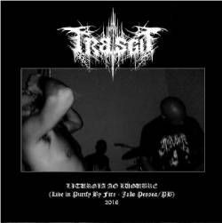 Trasgo (BRA) : Liturgia ao Lúgubre - Live in Purify by Fire (João Pessoa - PB)